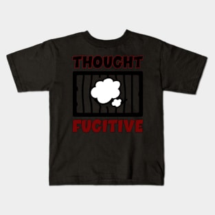 Thought Fugitive - American - Patriotic Kids T-Shirt